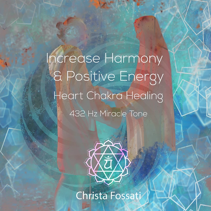 432 Hz Harmony and Positive Energy product image (1)