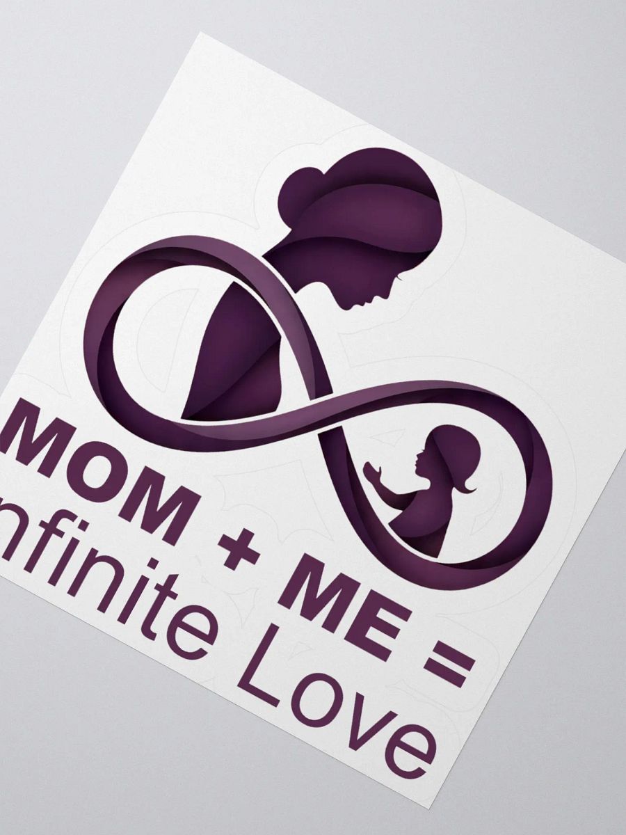 Mom + Me = Infinite Love | Mother's Day Kiss Cut Stickers for Moms & Kids product image (5)