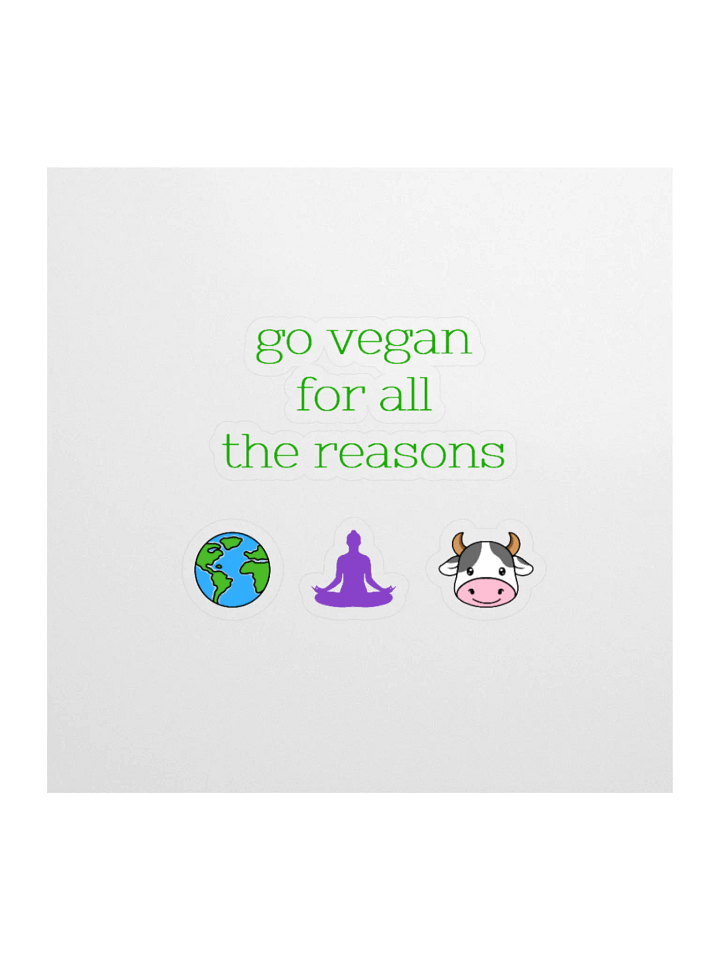 “Go Vegan for all the Reasons” Fun Sticker product image (1)