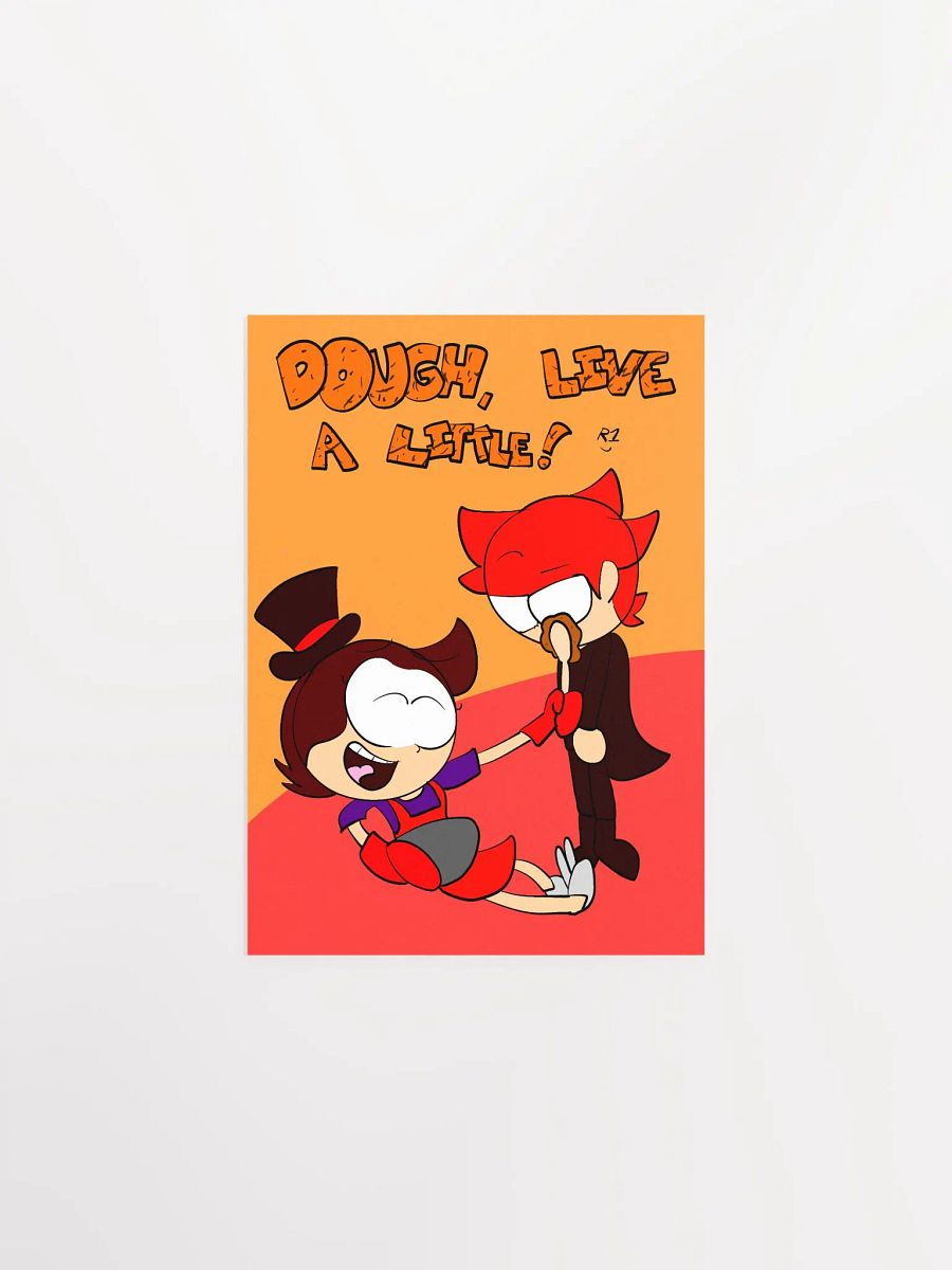 Dough, Live A Little Poster product image (1)