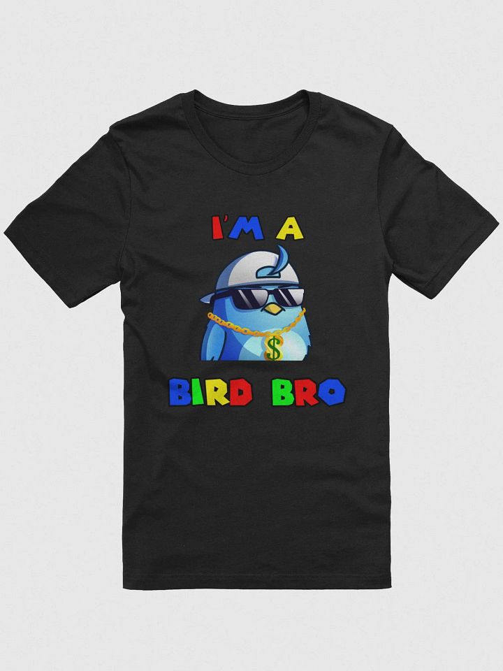 Men's I'm a Bird Bro T-Shirt product image (1)