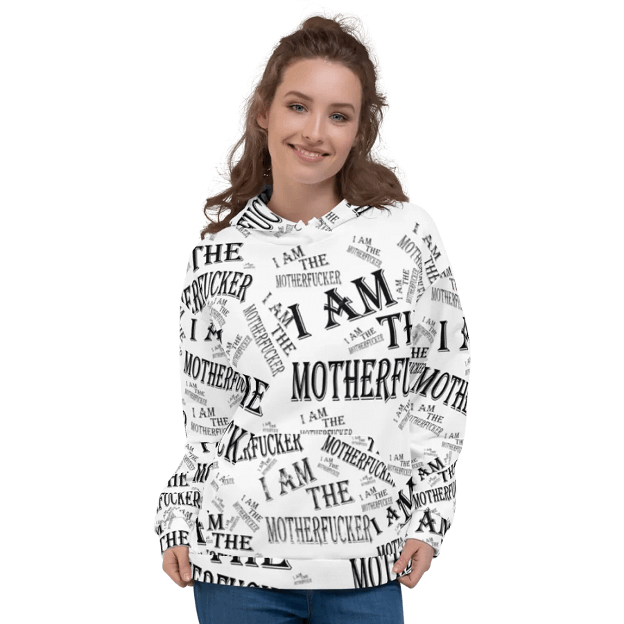 I Am The Motherfucker Hoody product image (3)