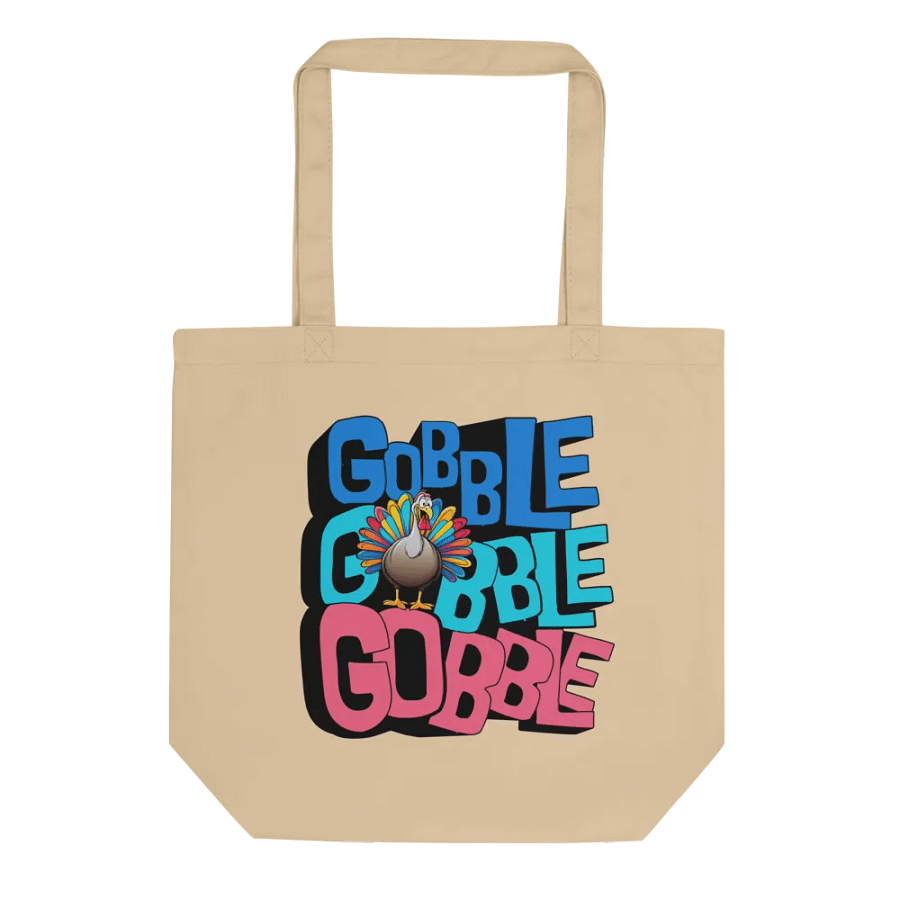 Gobble Gobble Gobble Galore Eco-Friendly Tote Bag product image (1)