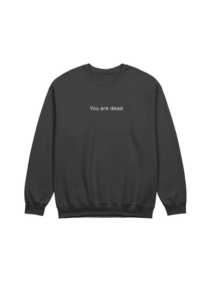 DayZ You are dead Classic Crewneck Sweatshirt product image (12)