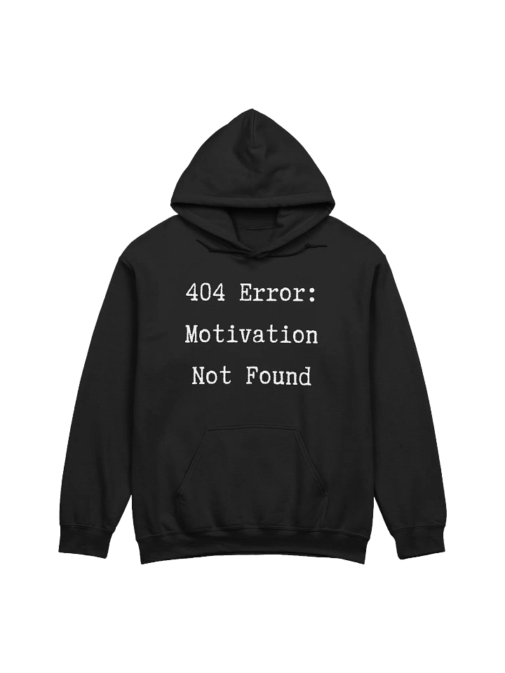 404 Error: Motivation Not Found Classic Hoodie product image (1)