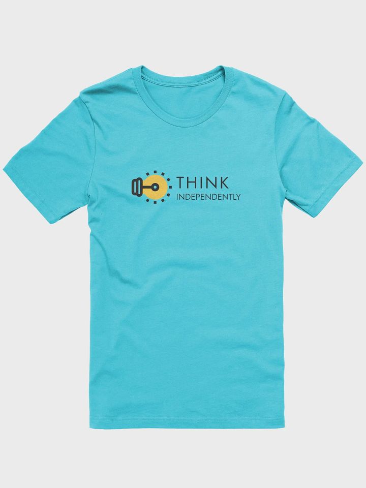 THINK INDEPENDENTLY SUPERSOFT T-Shirt product image (1)