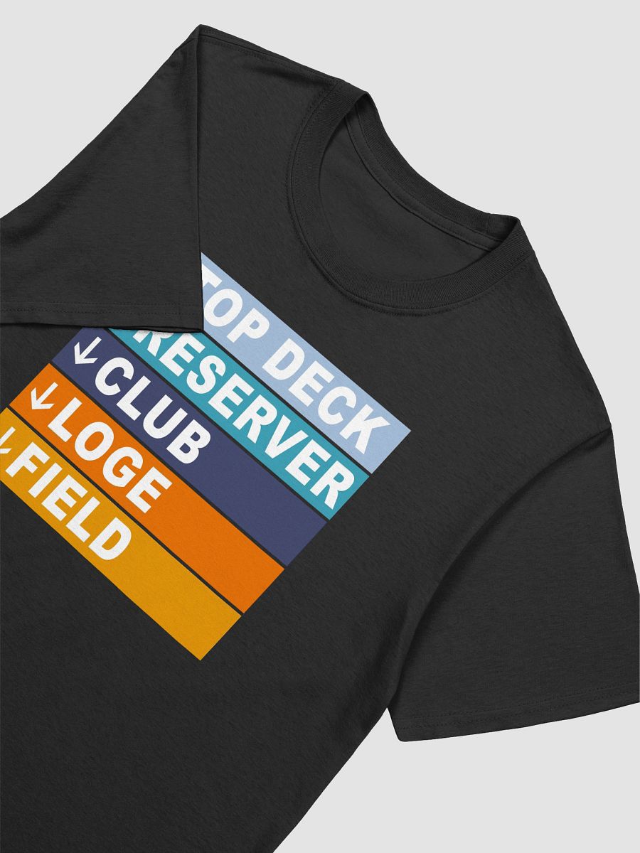 Top Deck Reserver Club Loge Field T-Shirt product image (3)