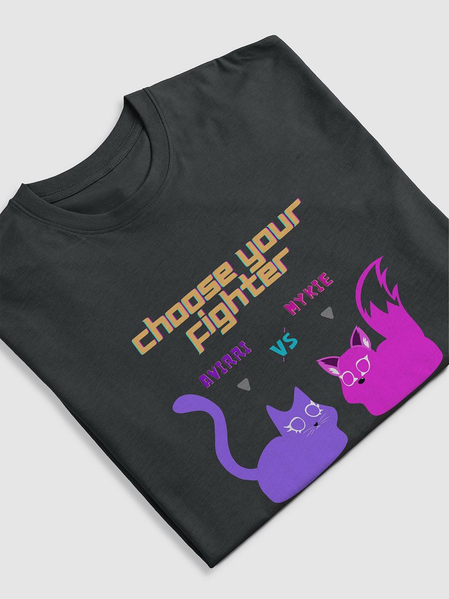 Choose Your Fighter T-Shirt product image (11)
