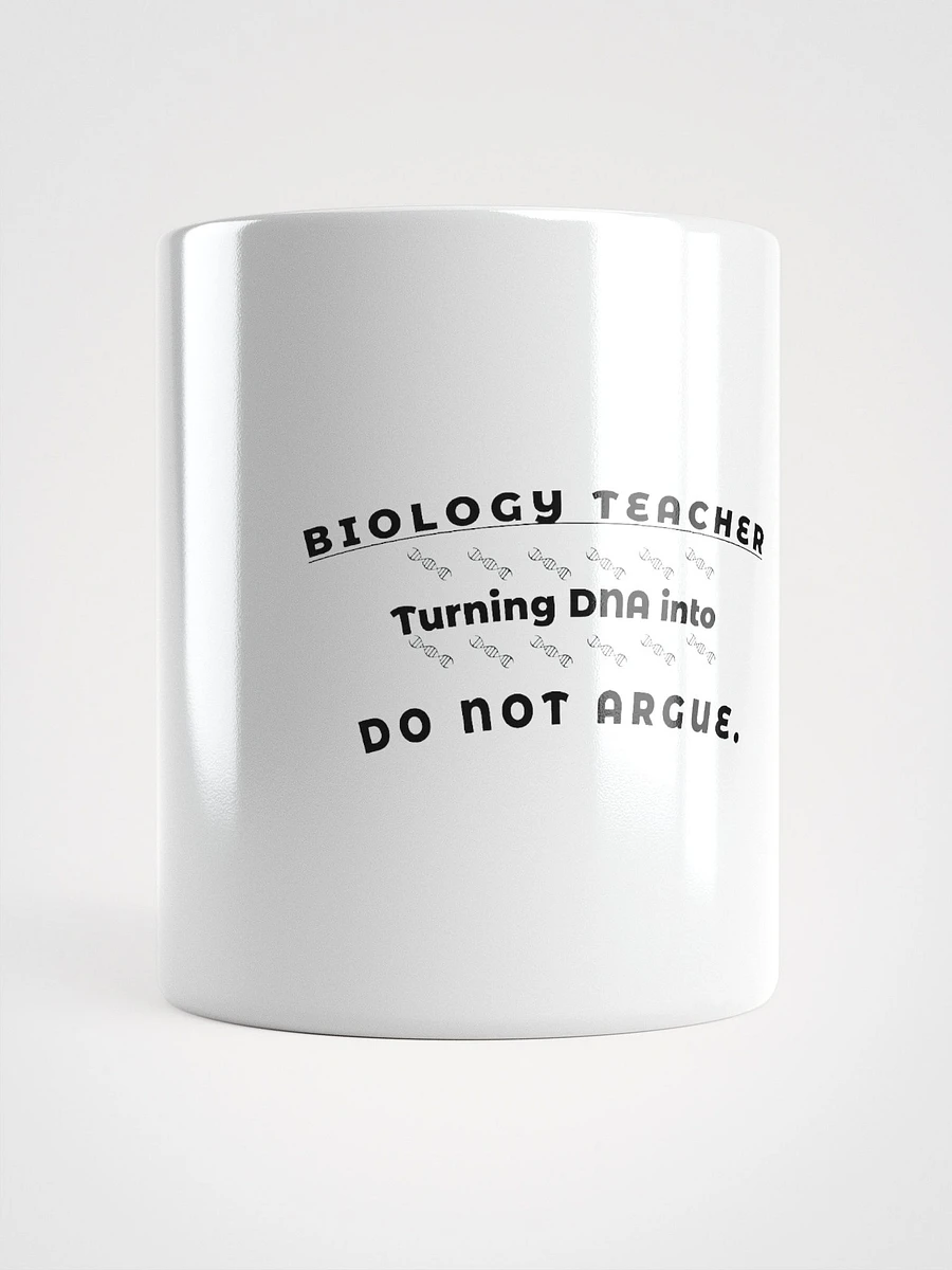 Biology Teacher – Turning DNA into Do Not Argue product image (15)