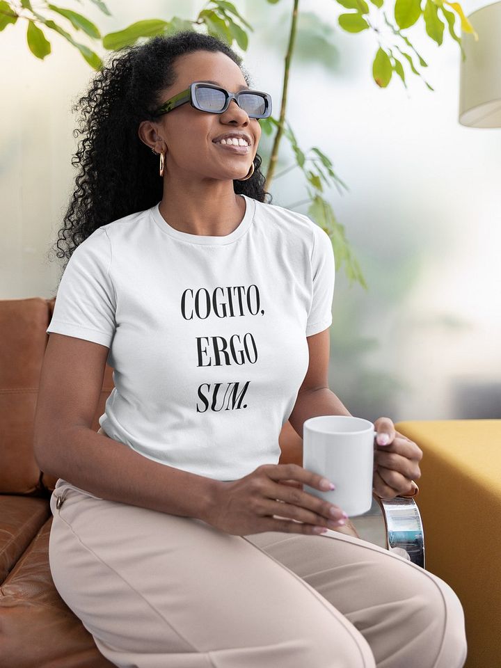 Cogito, Ergo Sum Tshirt product image (1)