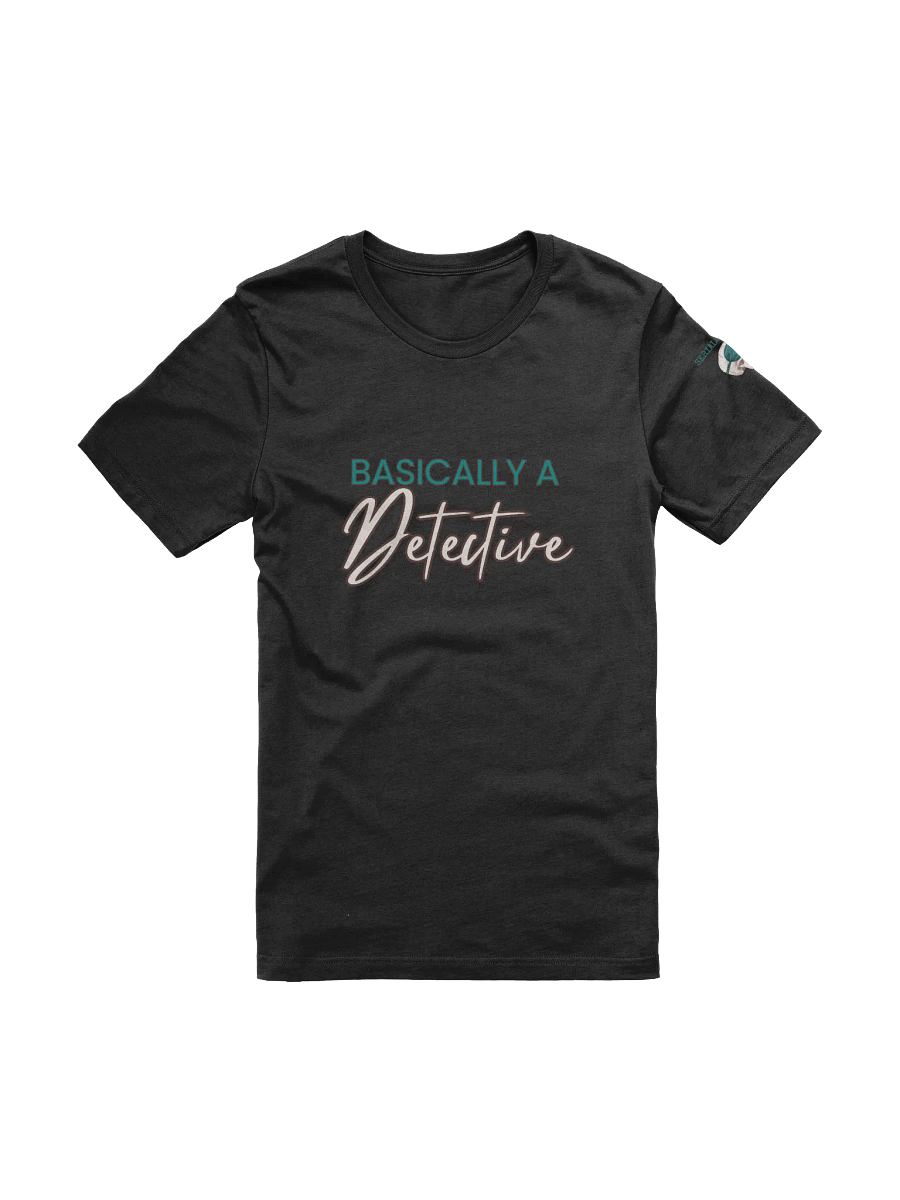 Basically a Detective Serial Napper T-Shirt product image (2)
