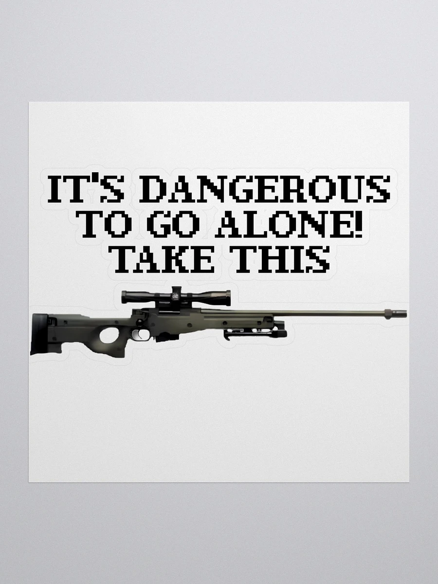 It's Dangerous to Go Alone! Take This AWP Stickers product image (1)