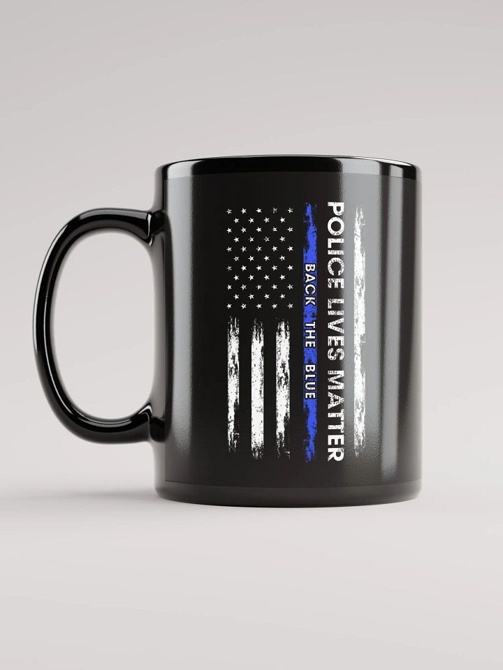 Police Lives Matter Back the Blue - Black Mug product image (2)
