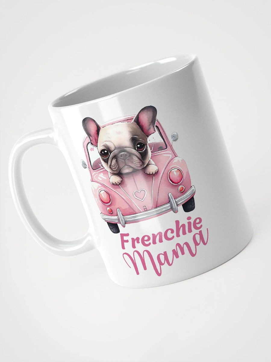 Frenchie Mama White Glossy Mug product image (2)