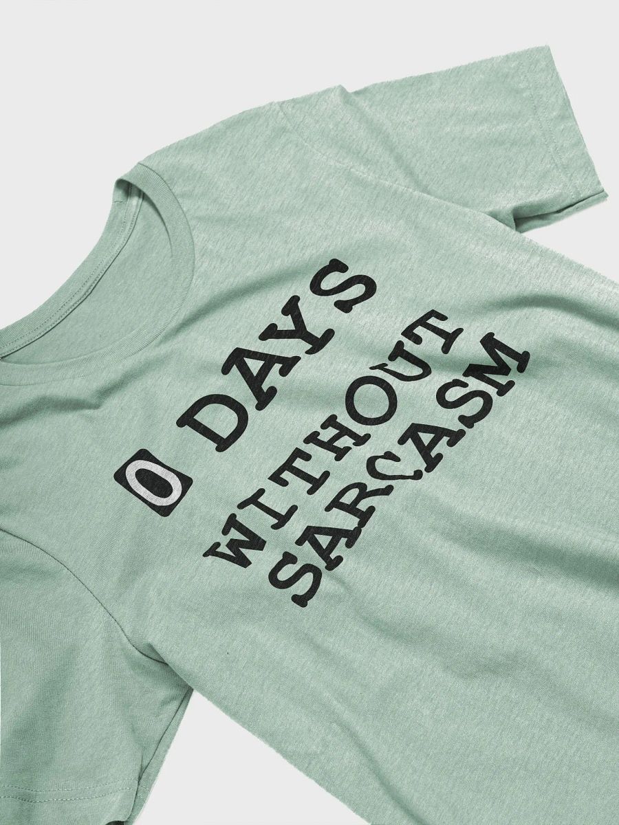 0 Days Unisex T-Shirt product image (4)