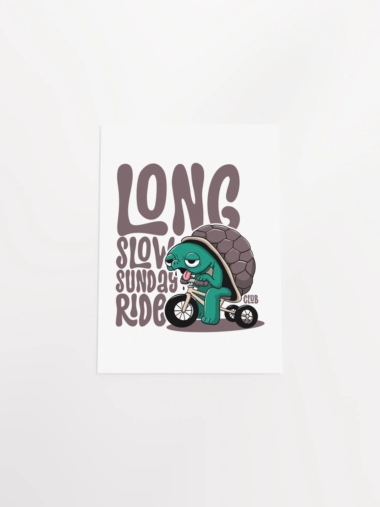 Funny Cycling Poster - Long Slow Sunday Ride Club - Tired Turtle on a Trike Poster product image (51)