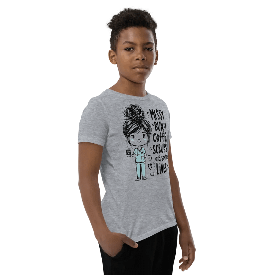 Messy Bun, Coffee, Scrubs, and Saving Lives Youth T-Shirt product image (68)