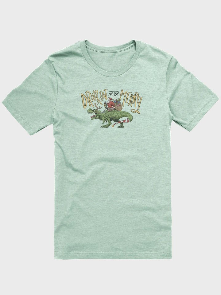 Eat, Drink, and Be Merry Premium T-shirt product image (1)
