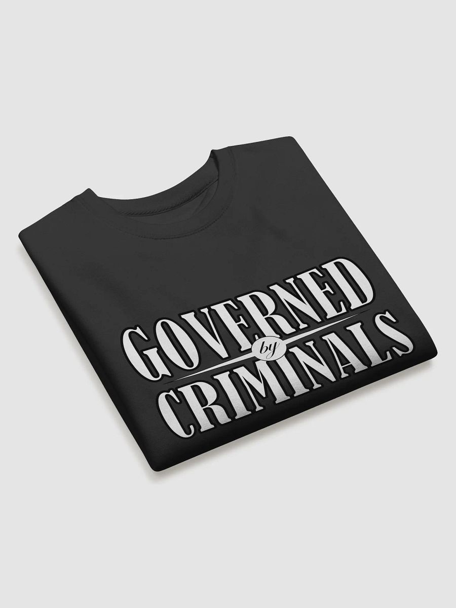 Governed By Criminals - Cotton Heritage Premium Sweatshirt product image (4)