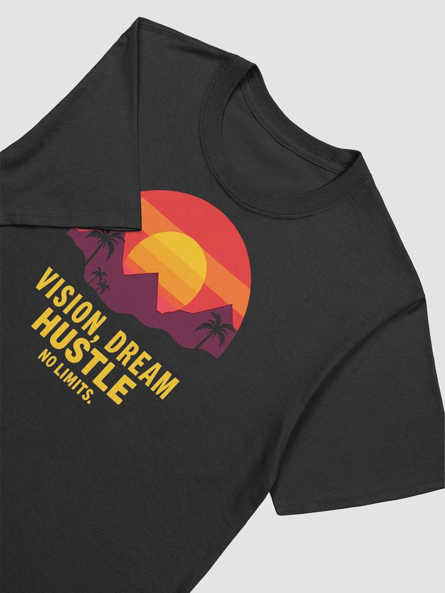 Vision, Dream HUSTLE - No Limits. Retro Sunset T-Shirt product image (4)