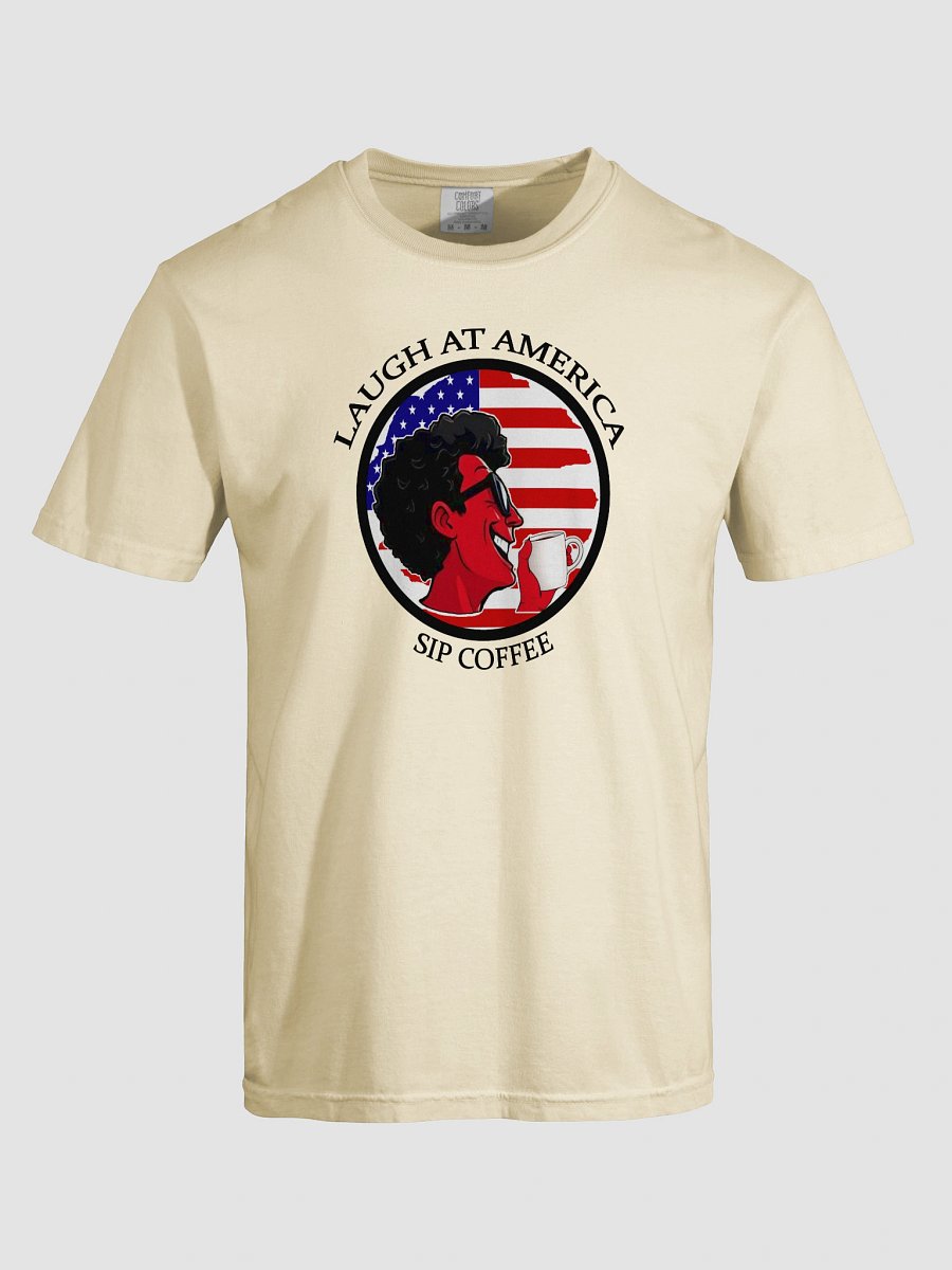 Laugh At America Sip Coffee T-Shirt product image (45)