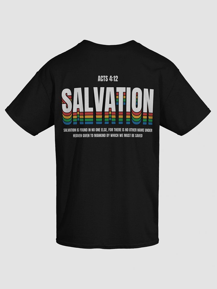 Acts 4:12 - Salvation Unisex T-Shirt product image (1)