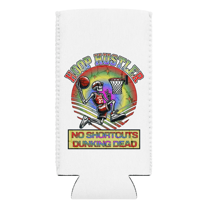 Hoop Hustler No Shortcuts Dunking Dead Skeleton Can Cooler product image (2)