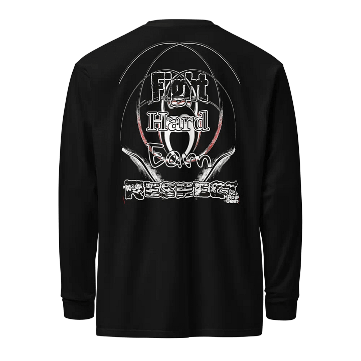 Fight Hard Earn Respect - Embroidered - Garment-Dyed Heavyweight Long Sleeve Shirt product image (1)