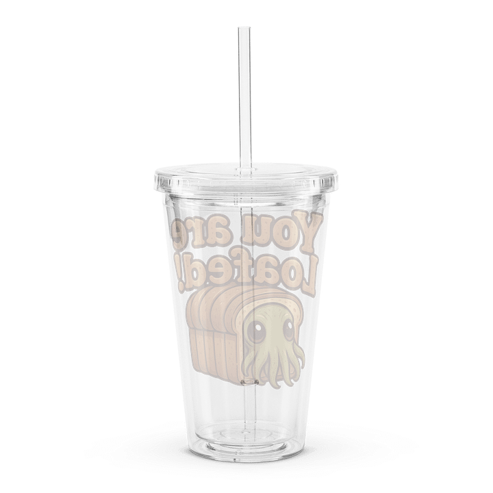 You Are Loafed! Tumbler product image (2)