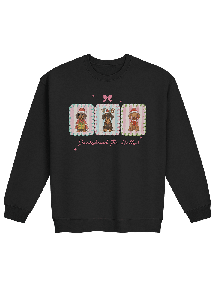 Dachshund The Halls Sweatshirt – Cute Christmas Wiener Dog Pun product image (1)
