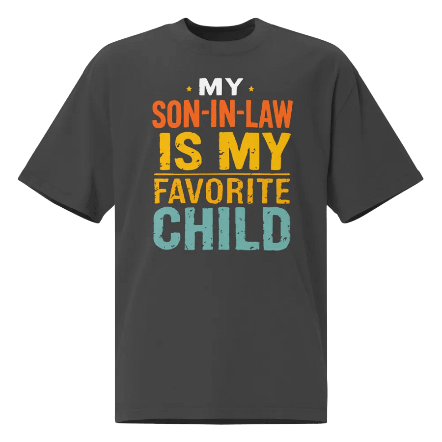 My Son In-Law is My Favorite Child Tee product image (1)