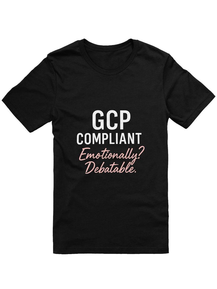 🧠 GCP Compliant—Emotionally? Debatable. product image (1)