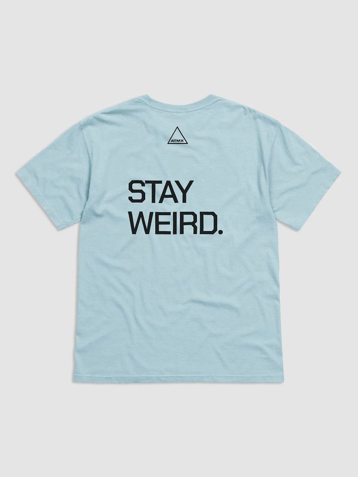 Stay Weird - Black Print shirt product image (10)