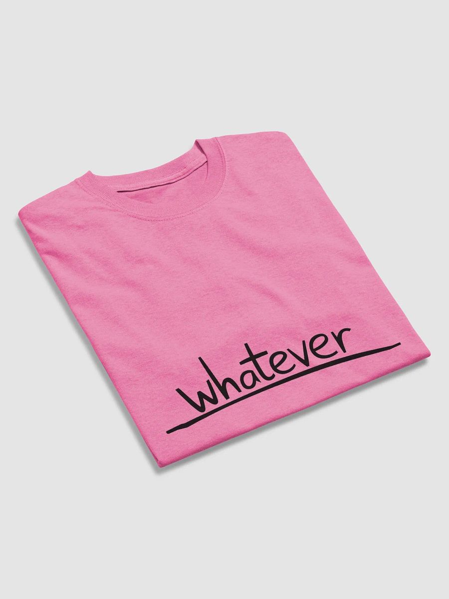 "Whatever" #Humorous Heavyweight T-Shirt - Various Colours product image (47)