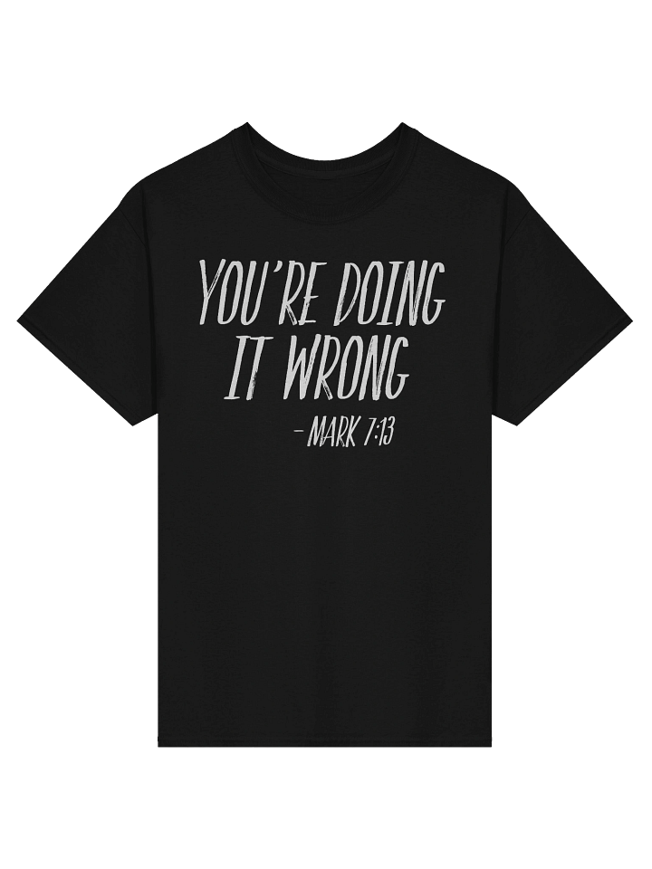 You're Doing It Wrong product image (1)