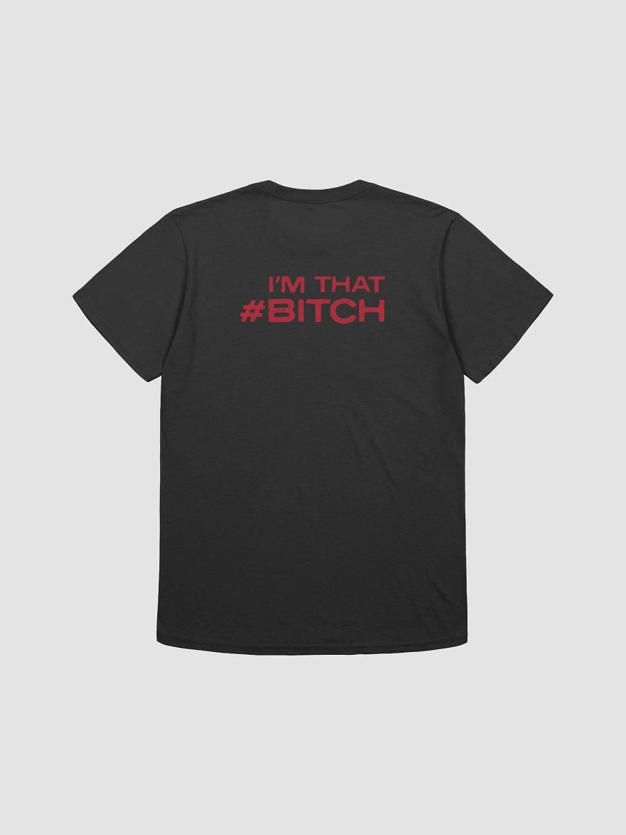 I'm That #Bitch Velvette T-Shirt product image (3)