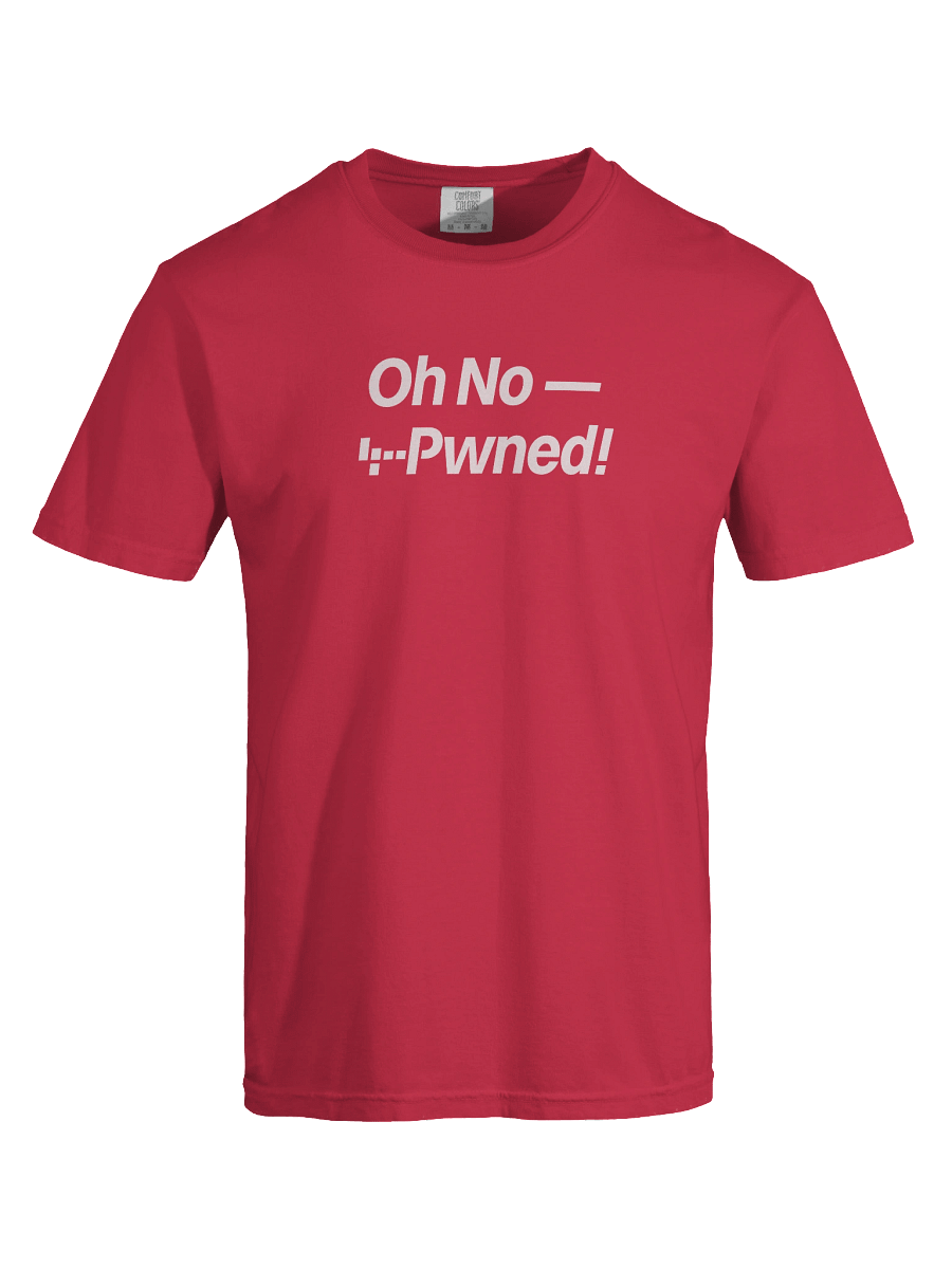 Oh No - Pwned! Tee product image (5)