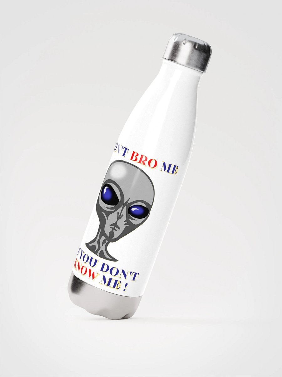 DON'T BRO ME IF YOU DON'T KNOW ME product image (3)