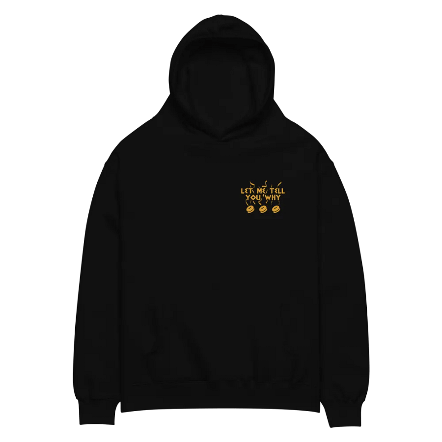 Let Me Tell You Why Coffee Hoodie product image (2)