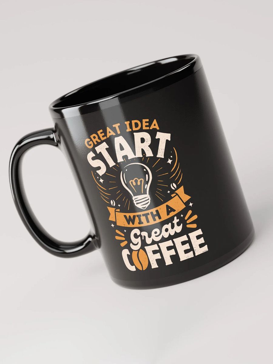 Good Ideas Start With a Coffee Mug product image (5)