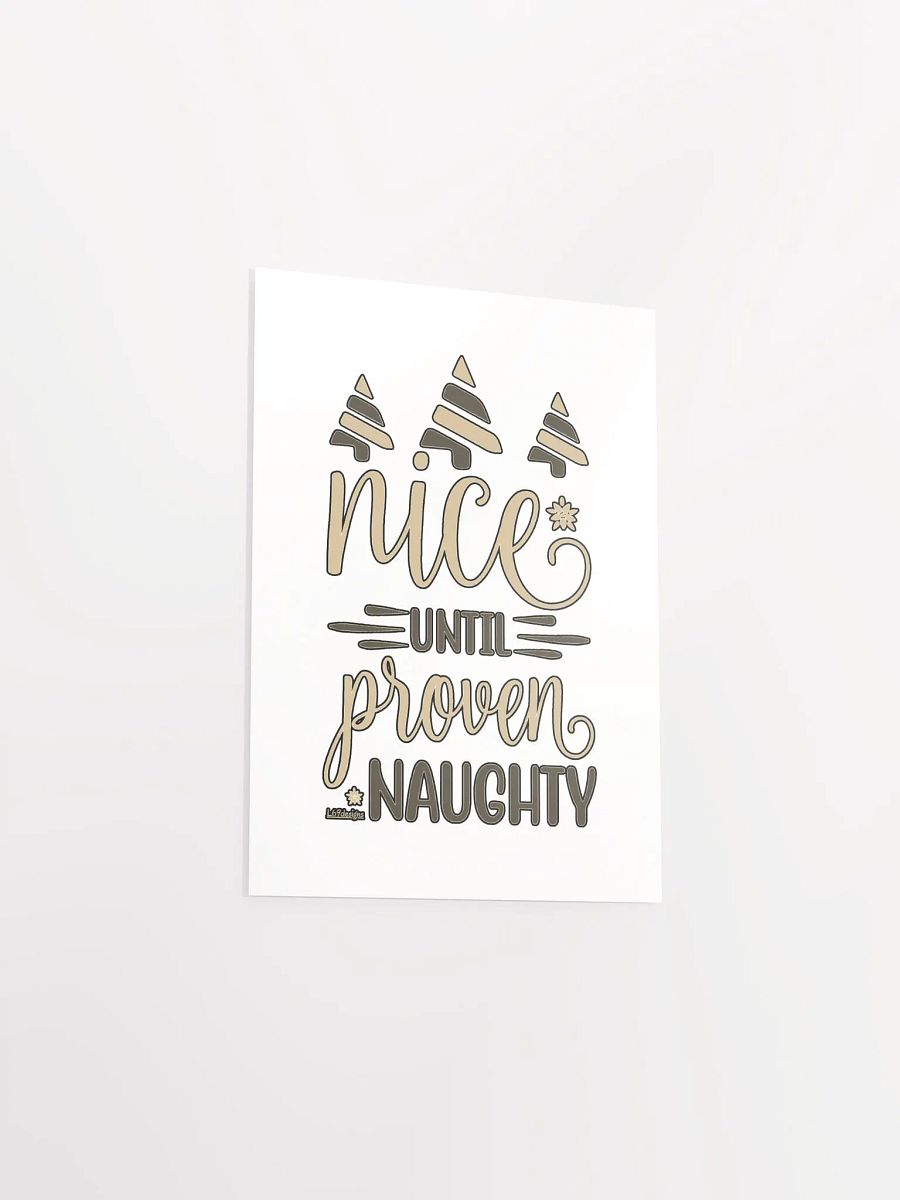 NICE UNTIL PROVEN NAUGHTY product image (12)