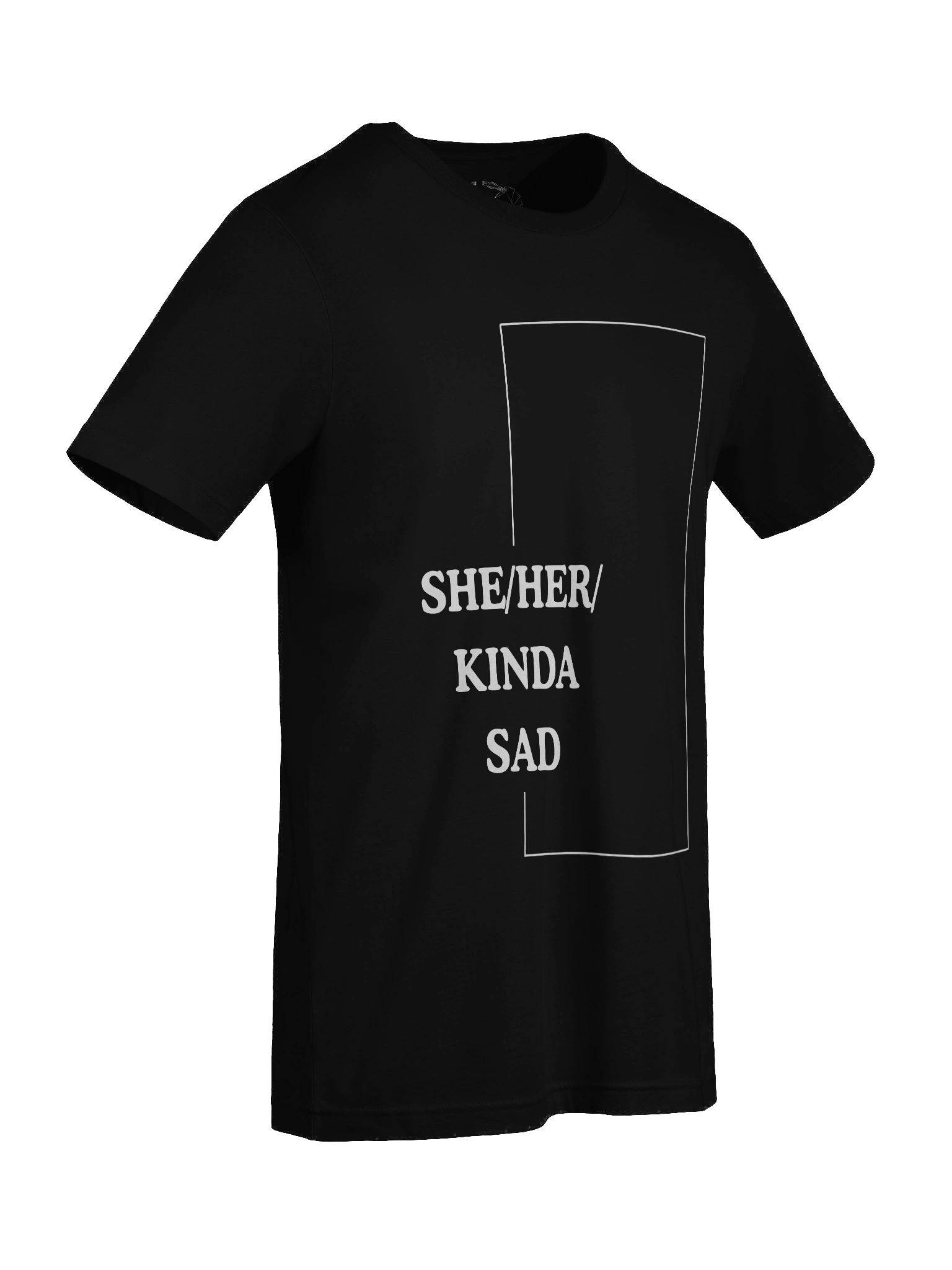 She/Her/Kinda Sad Tee product image (9)