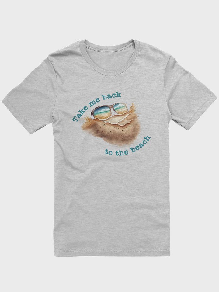 Take Me Back to the Beach T-Shirt product image (1)