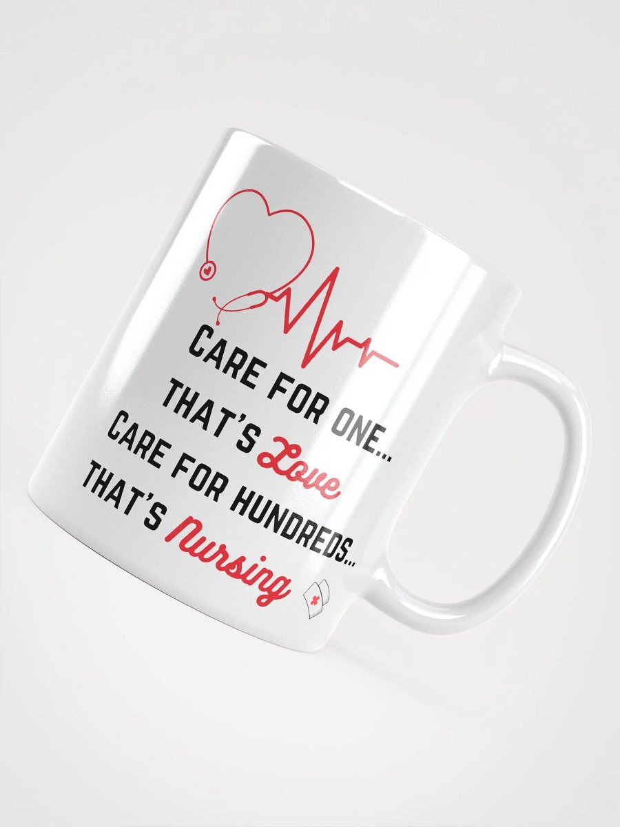 Care for One, Care for Hundreds: Nursing Heart Mug product image (11)