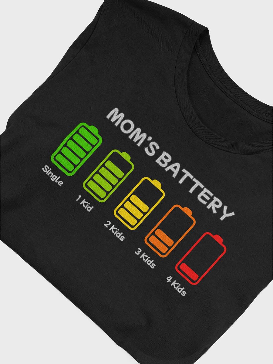 Mom's Battery Level T-Shirt product image (5)