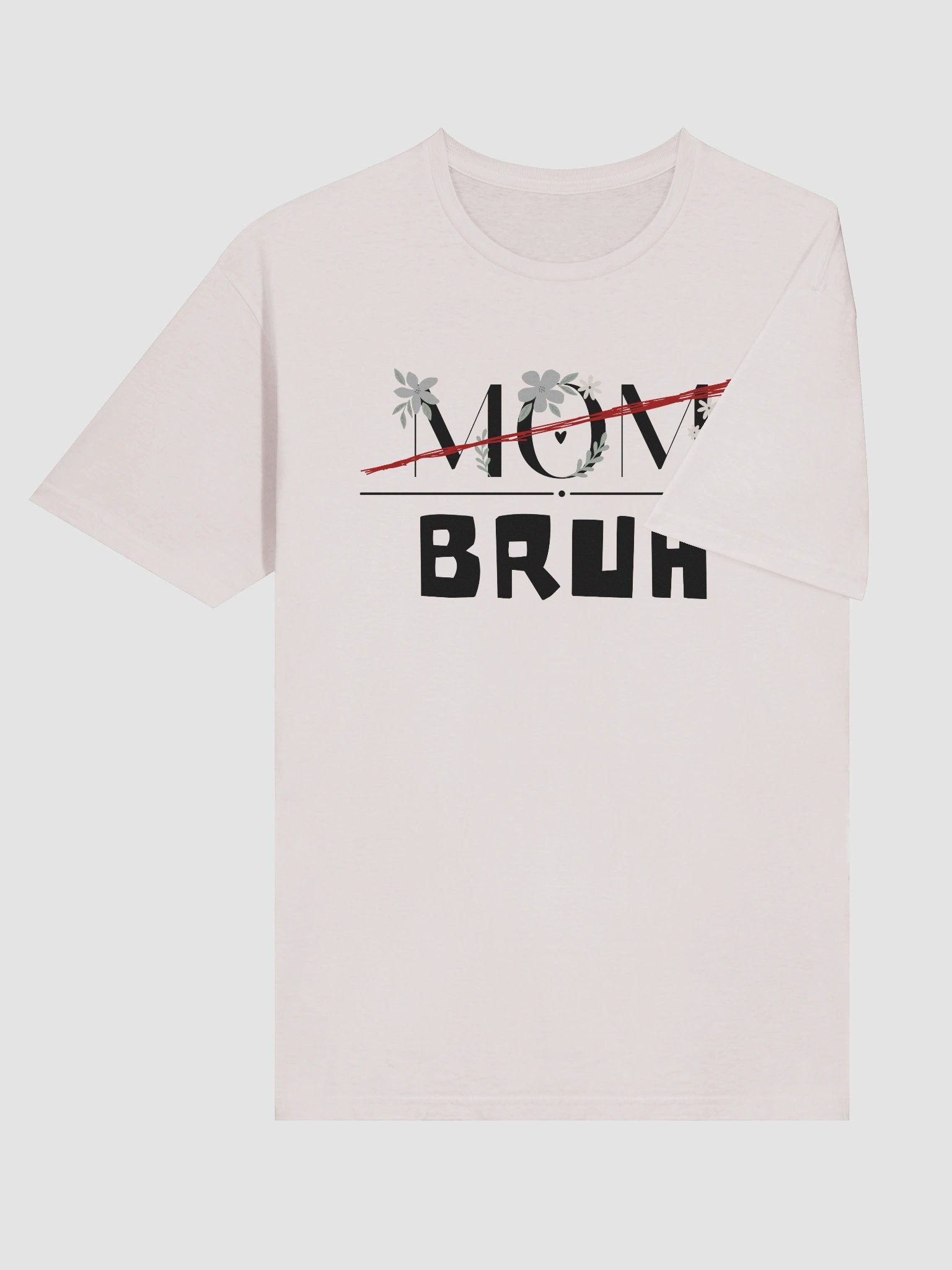 Mom / Bruh Tee product image (83)