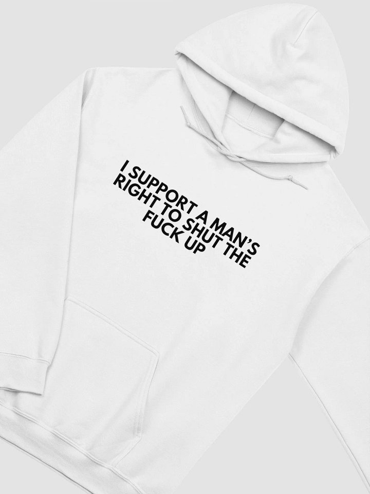 I SUPPORT A MAN'S RIGHT HOODIE product image (2)