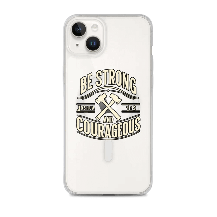 Be Strong and Courage iPhone® Case product image (1)