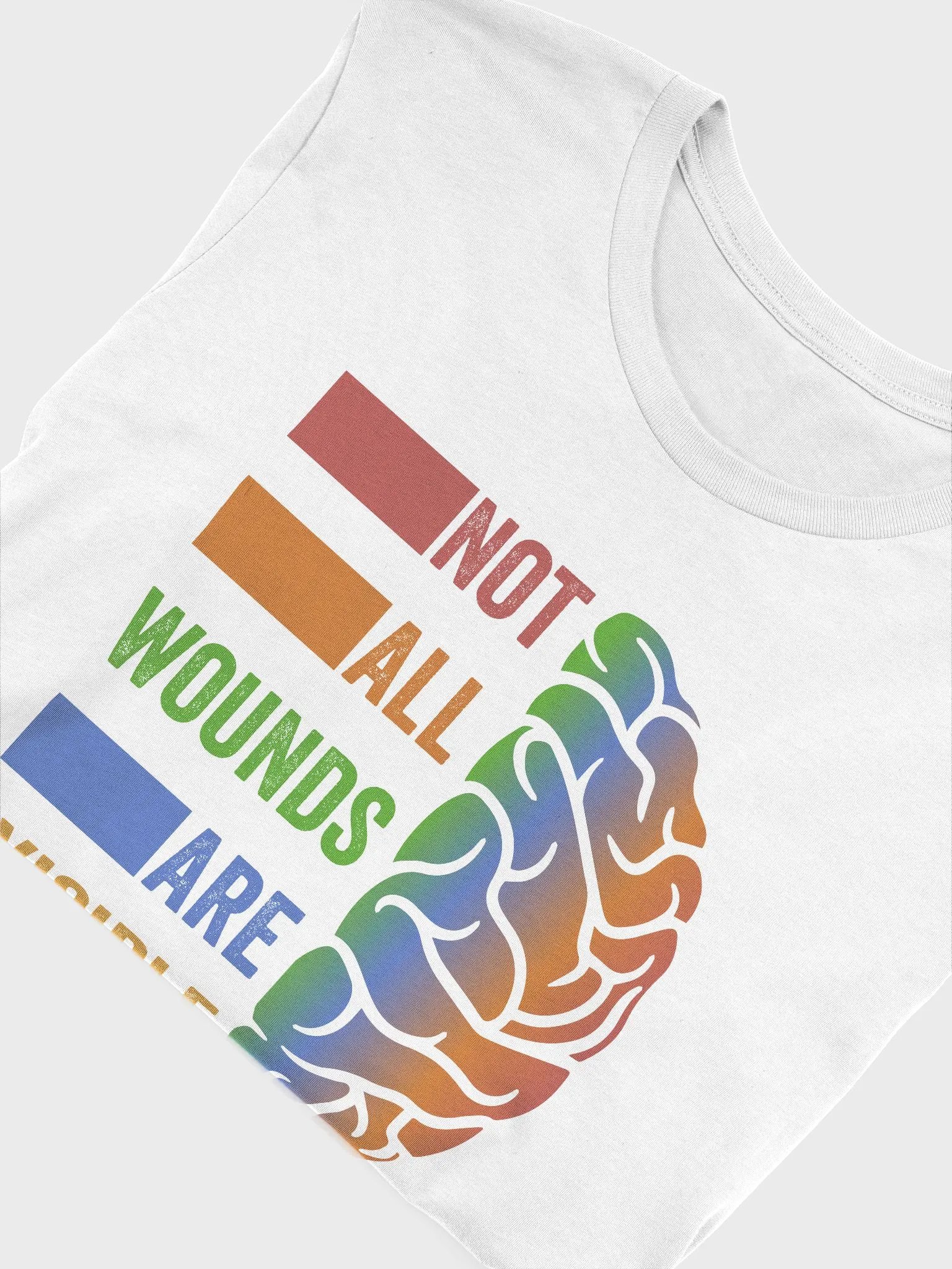 Not All Wounds Are Visible Tee product image (5)