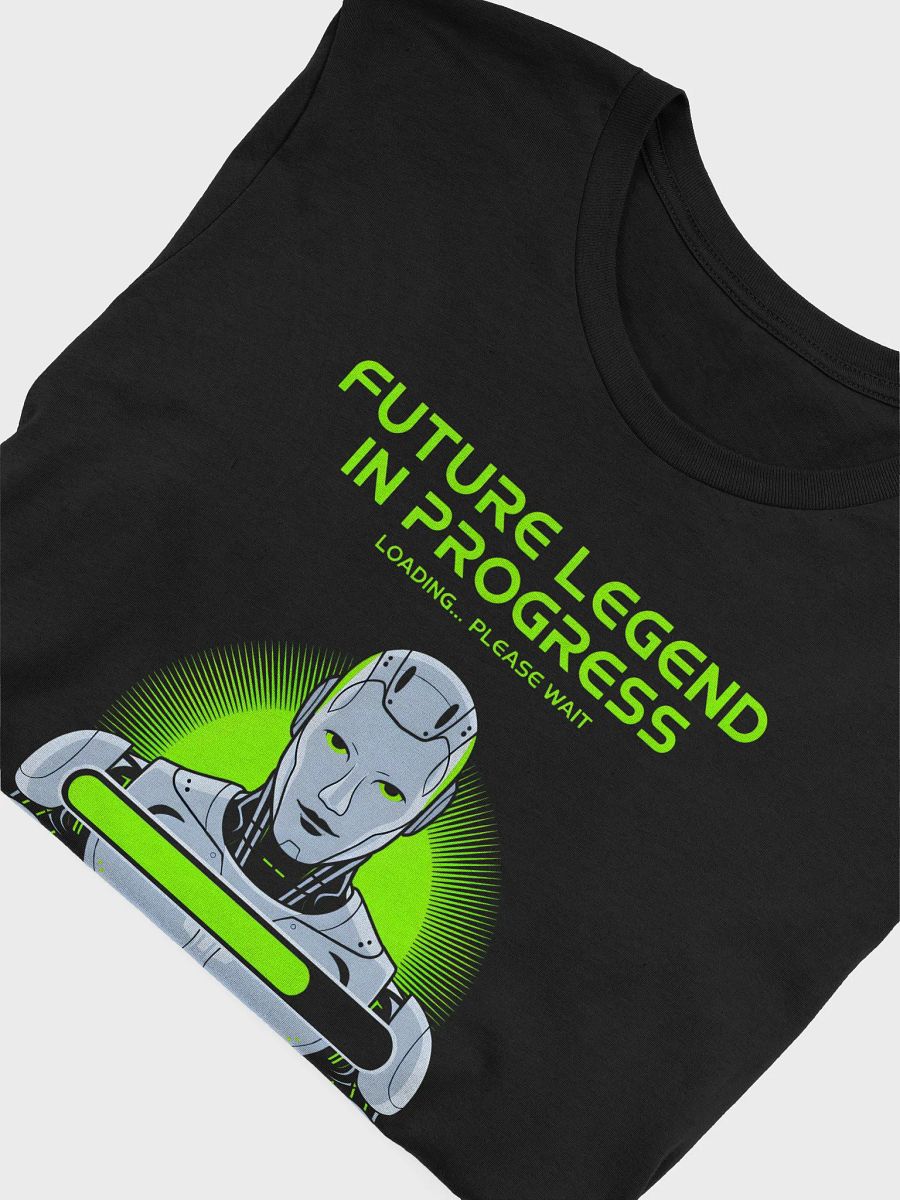 Future Legend in Progress Graphic Tee | Ai Tech Futurism Robot Design product image (5)